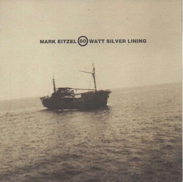 Mark Eitzel - 60 Watt Silver Lining - Used CD