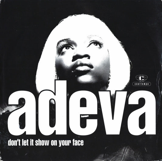 Adeva - Don't Let It Show On Your Face - Used Vinyl Record 7"