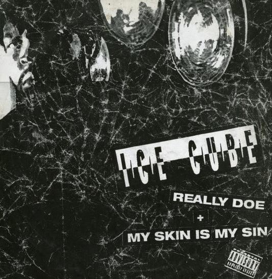 Ice Cube - Really Doe / My Skin Is My Sin - Used Vinyl Record 12"