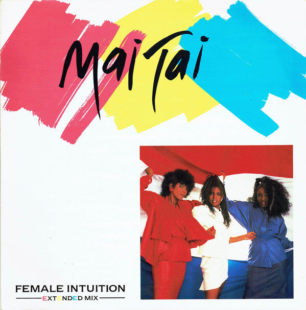 Mai Tai - Female Intuition - Used Vinyl Record 12"
