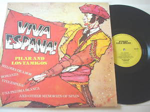 Pilar & Los Tamigos - Viva Espana - Used Vinyl Record
