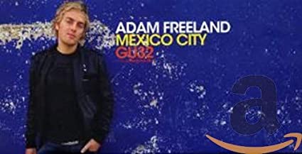 Adam Freeland - Mexico City: GU32 - New CD