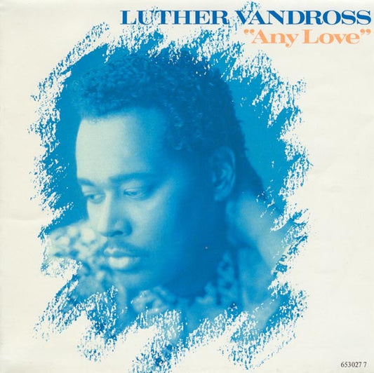 Luther Vandross - Any Love - Used Vinyl Record 7"