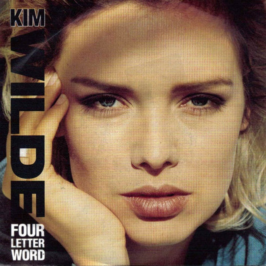 Kim Wilde - Four Letter Word - Used Vinyl Record 7"