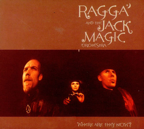 Ragga And The Jack M - Where Are They Now? - Used CD