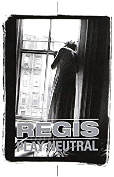 REGIS - PLAY NEUTRAL - New Cassette