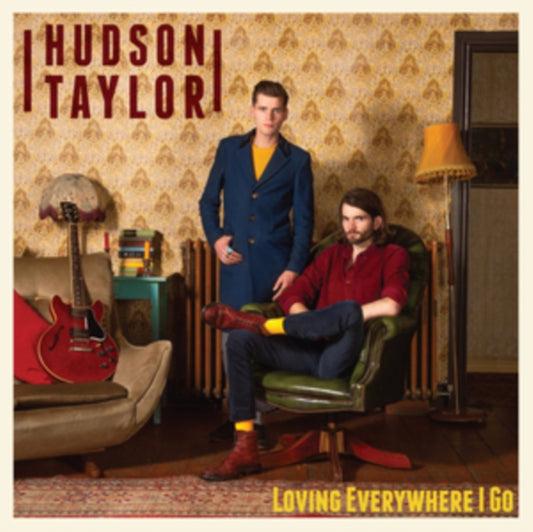 HUDSON TAYLOR - LOVING EVERYWHERE I GO - New Cassette