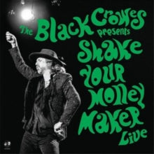 Black Crowes - Shake Your Money Maker (Live) CD (PREORDER FOR RELEASE DA