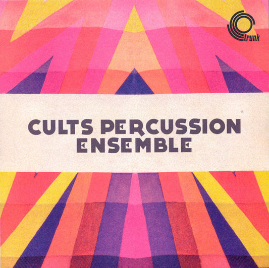 Cults Percussion Ens - Cults Percussion Ensemble - New CD