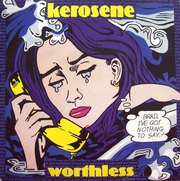 Kerosene - Worthless - Used Vinyl Record 7"