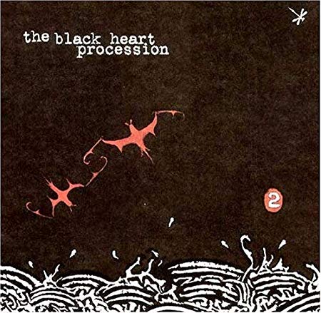 Black Heart Processi - 2 - CD