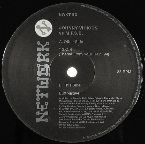 Johnny Vicious - T.S.O.P. (Theme From Soul Train '94) / Butt Burgler -