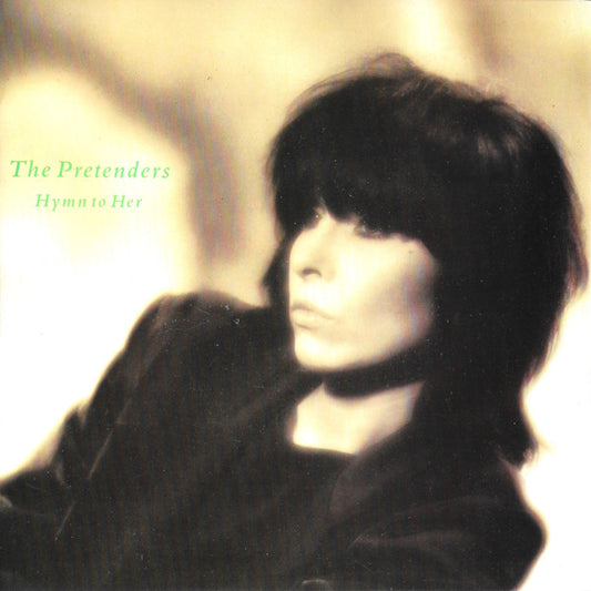 The Pretenders - Hymn To Her - Used Vinyl Record 7"