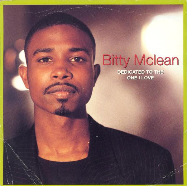 Bitty Mclean - Dedicated To The One I Love - Used Vinyl Record 7"