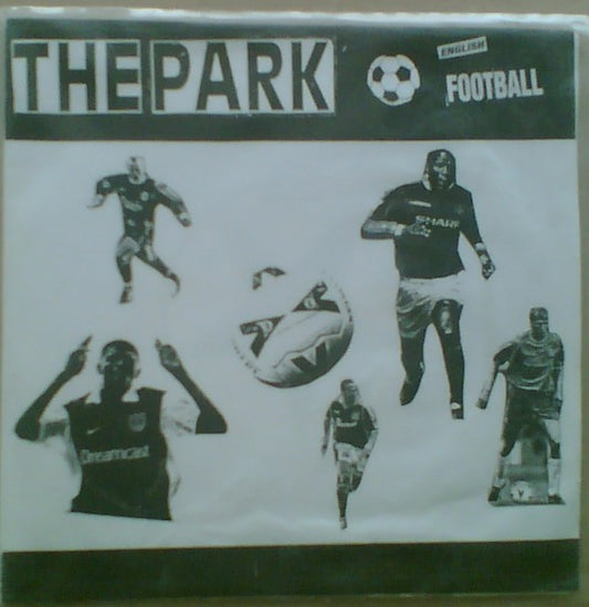The Park - English Football - Used Vinyl Record 7"
