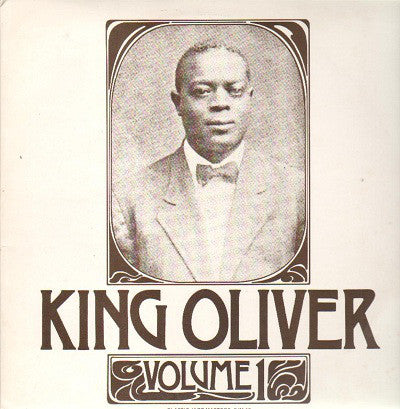 King Oliver - Volume 1 - Used Vinyl Record