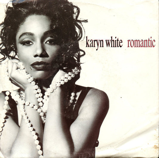 Karyn White - Romantic - Used Vinyl Record 7"
