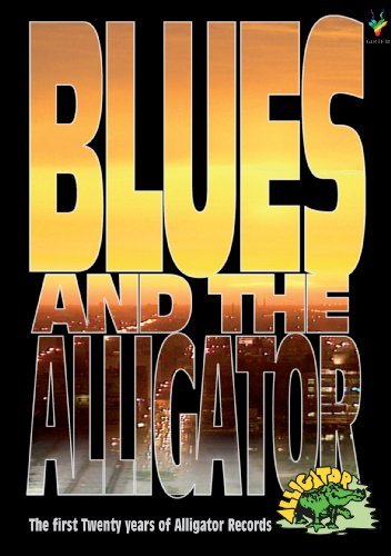 Various - Blues And The Alligator (The First Twenty Years Of Alligator R