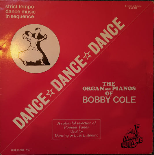Bobby Cole - Dance Dance Dance - Used Vinyl Record