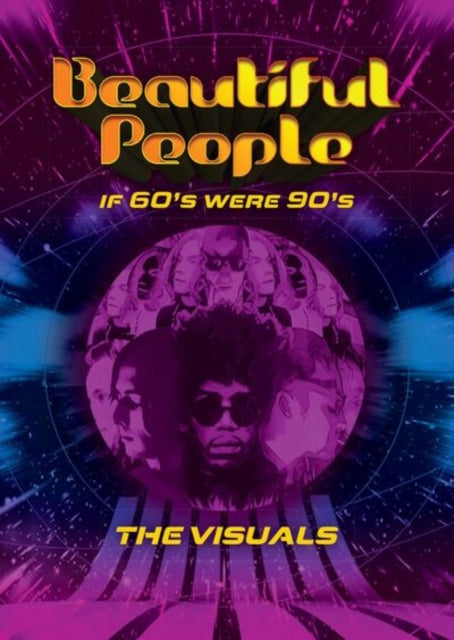Beautiful People - If 60s Were 90s - The Visuals - New DVD