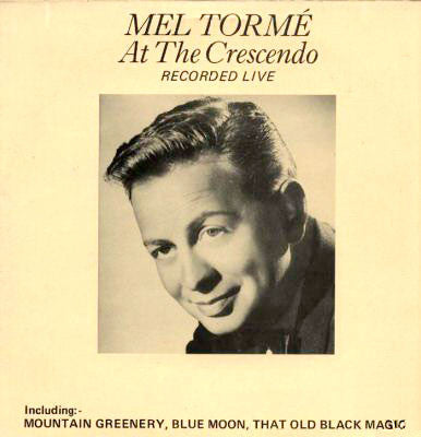 Mel Tormé - At The Crescendo - Used Vinyl Record