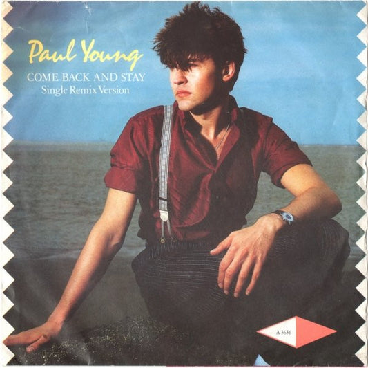 Paul Young - Come Back And Stay (Single Remix Version) - Used Vinyl Rec