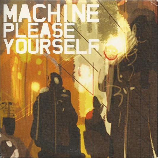 Machine - Please Yourself - Used CD