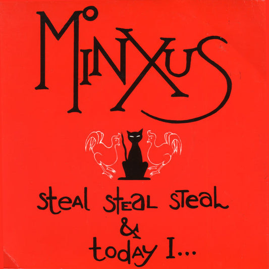 Minxus - Steal Steal Steal & Today I... - Used Vinyl Record 7"