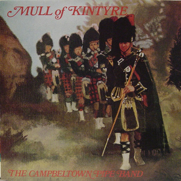 Campbeltown Pipe Ban - Mull Of Kintyre - Used Vinyl Record