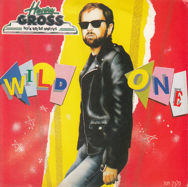 Henry Gross - Wild One - Used Vinyl Record 7"