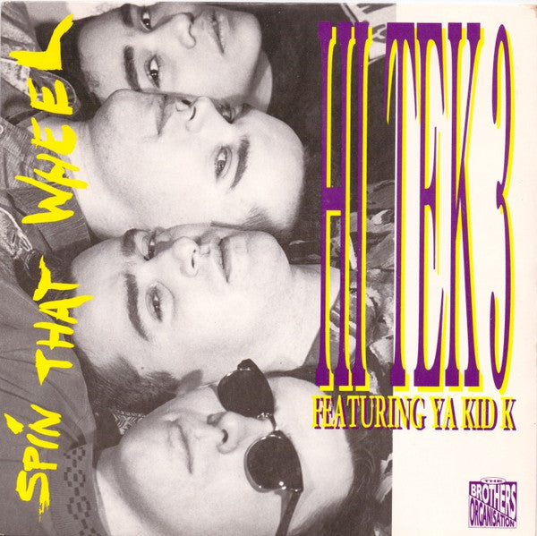 Hi Tek 3 - Spin That Wheel - Used Vinyl Record 7"