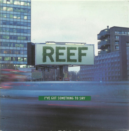 Reef - I've Got Something To Say - Used CD