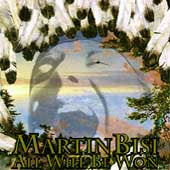 Martin Bisi - All Will Be Won - Used CD