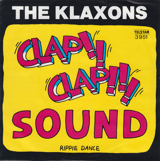 The Klaxons - Clap-Clap Sound - Used Vinyl Record 7"