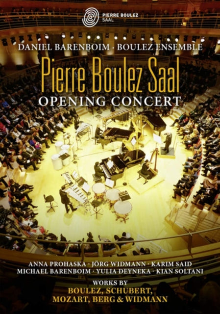 BOULEZ ENSEMBLE; DAN - PIERRE BOULEZ SAAL OPENING CO - New DVD