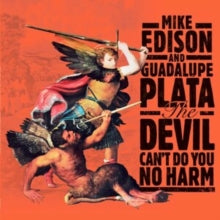 EDISON  MIKE  & GUAD - DEVIL CANT DO YOU NO HARM THE - Vinyl Record lp