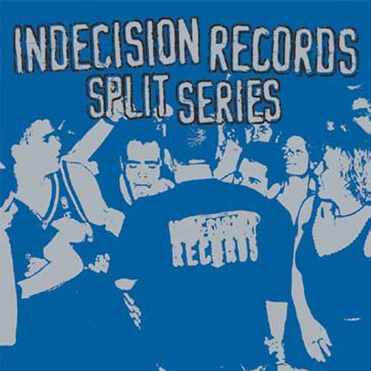 VARIOUS ARTISTS - INDECISION RECORDS SPLIT SERIES - New Vinyl Record D