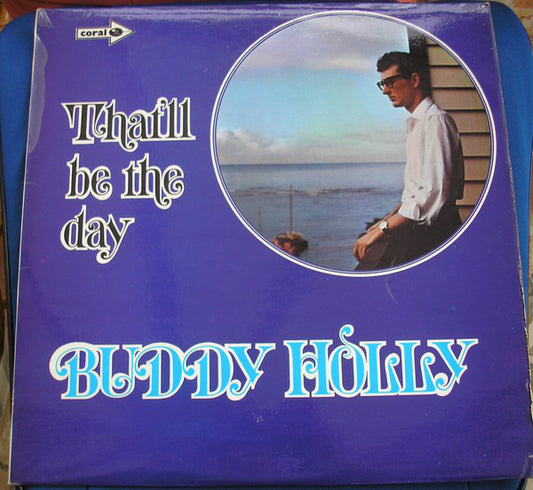 Buddy Holly - That'll Be The Day - Used Vinyl Record