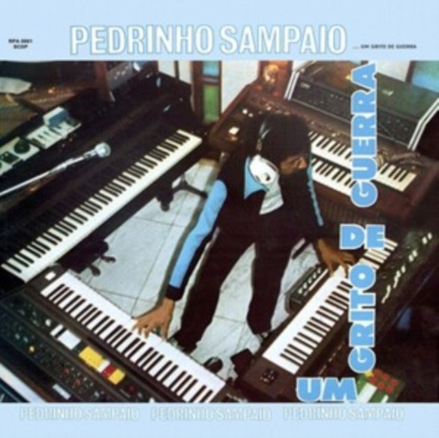 PEDRINHO SAMPAIO - Um Grito De Guerra - New Vinyl Record
