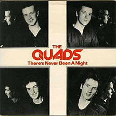 Quads - re's Never Been A Night - Used Vinyl Record 7"