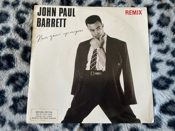 John Paul Barrett - Never Givin' Up On You (Remix) - Used Vinyl Record