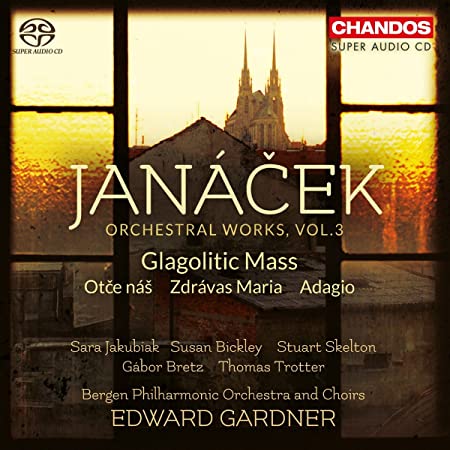 Leoš Janacek - Orchestral Works, Vol. 3 (Glagolitic Mass / Otče Náš