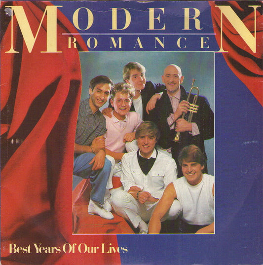 Modern Romance - Best Years Of Our Lives - Used Vinyl Record 7"