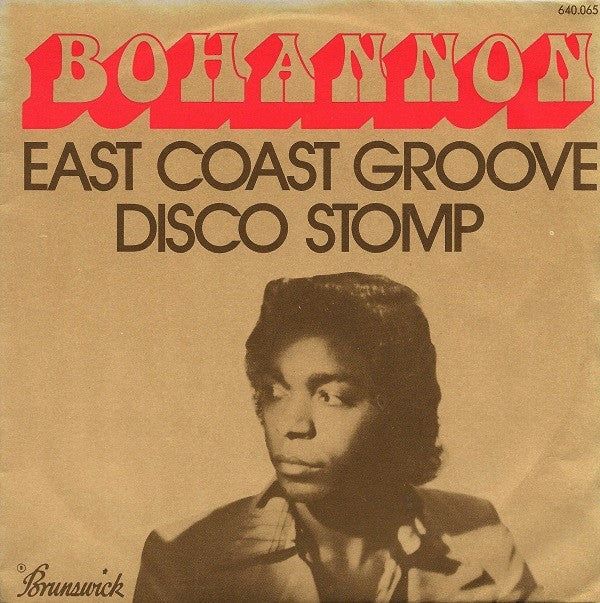 Hamilton Bohannon - East Coast Groove / Disco Stomp - Used Vinyl Record
