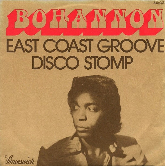 Hamilton Bohannon - East Coast Groove / Disco Stomp - Used Vinyl Record