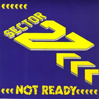 Sector 27 - Not Ready - Used Vinyl Record 7"