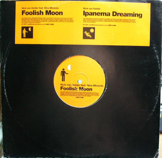 Nick Van Gelder - Foolish Moon / Ipanema Dreaming - Used Vinyl Record 1