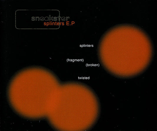 Sneakster - Splinters E.P - Used CD