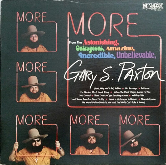 Gary Paxton - More From The Astonishing, Outrageous, Amazing, Incredi