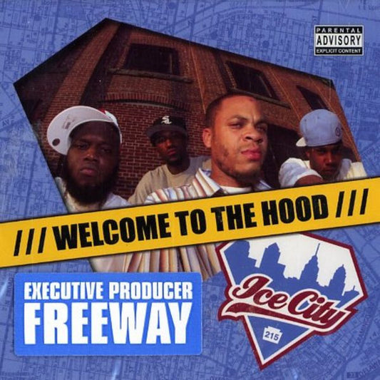 Ice City - Welcome To The Hood - Used CD